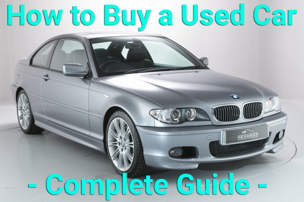 How to Buy a Used Car Complete Guide Automotivesblog