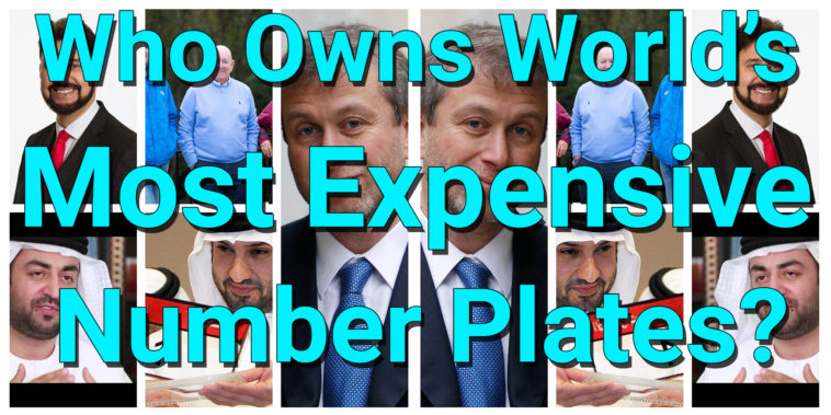 Who Owns World’s Most Expensive Number Plates