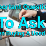 Important Questions Buying a Used Car