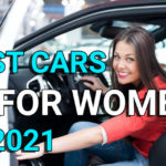 Best Cars For Women in 2021
