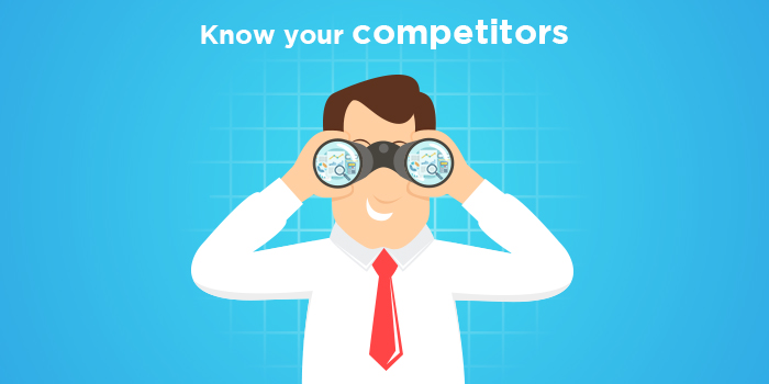 Check what your competitors are doing