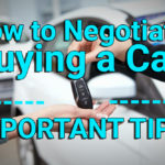 How to Negotiate Buying a Car IMPORTANT Tips