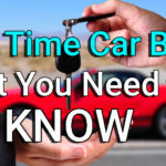 First Time Car Buyer What You Need to Know
