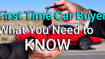 First Time Car Buyer What You Need to Know