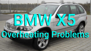 2006 BMW X5 Engine Overheating Problems