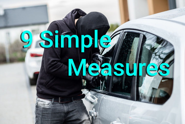 9 Simple Measures to Prevent Your Car from Getting Stolen - Car Thief