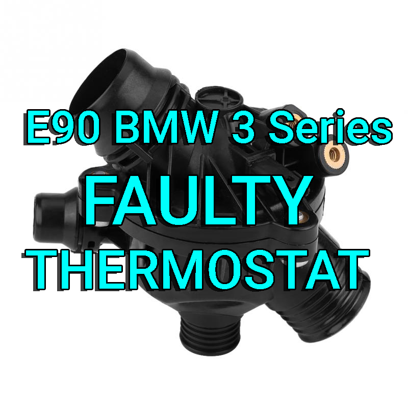BMW E90 Faulty Thermostat Engine Overheating Problem Issues