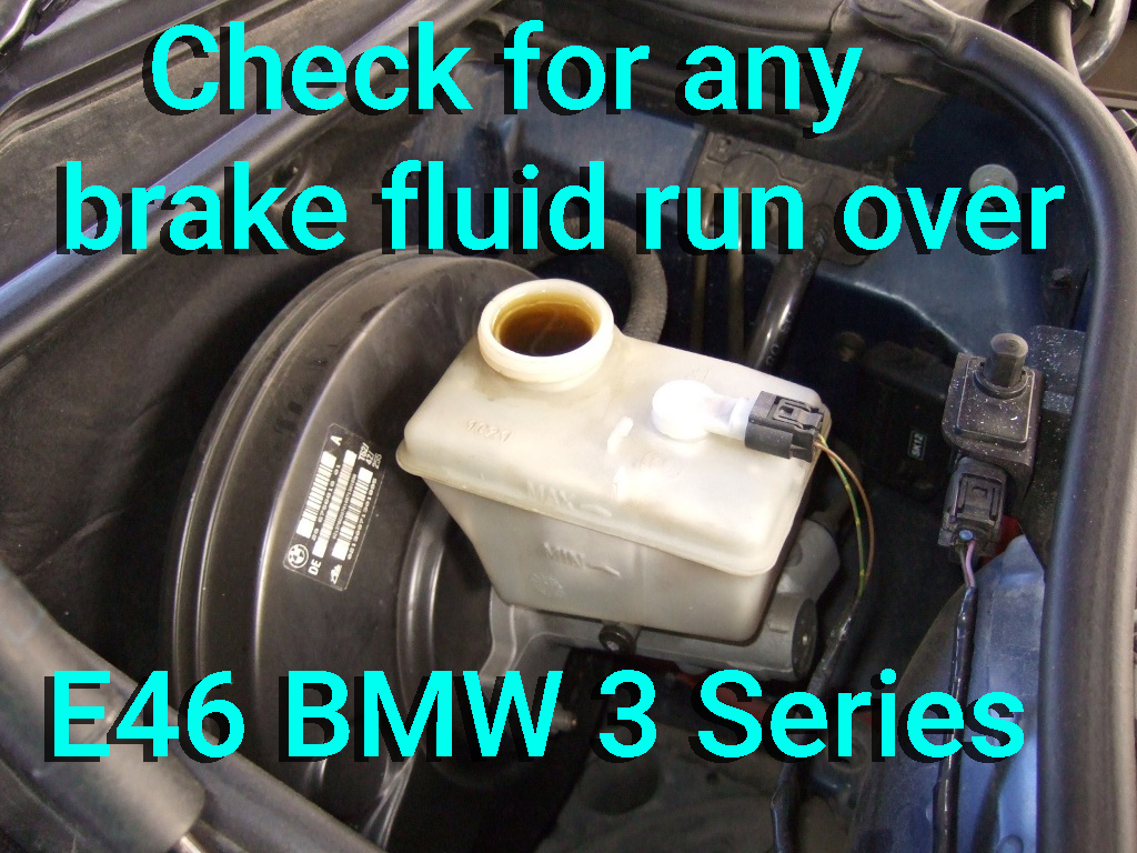 Check for any brake fluid run over E46 BMW 3 Series