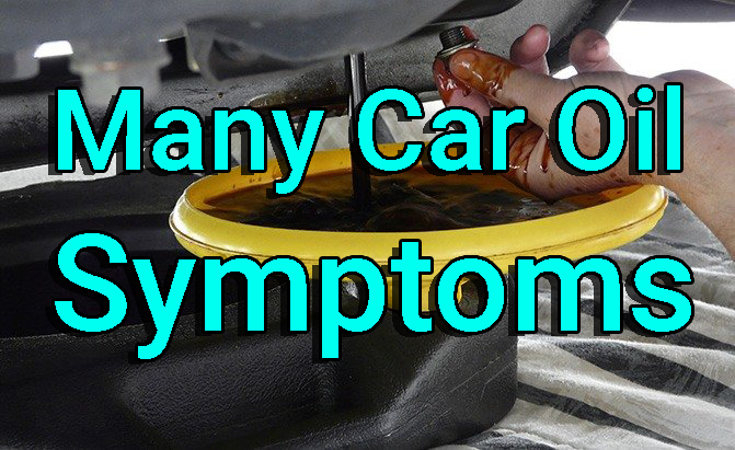 Many Car Oil Symptoms
