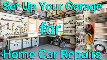Set Up Your Garage for Home Car Repairs
