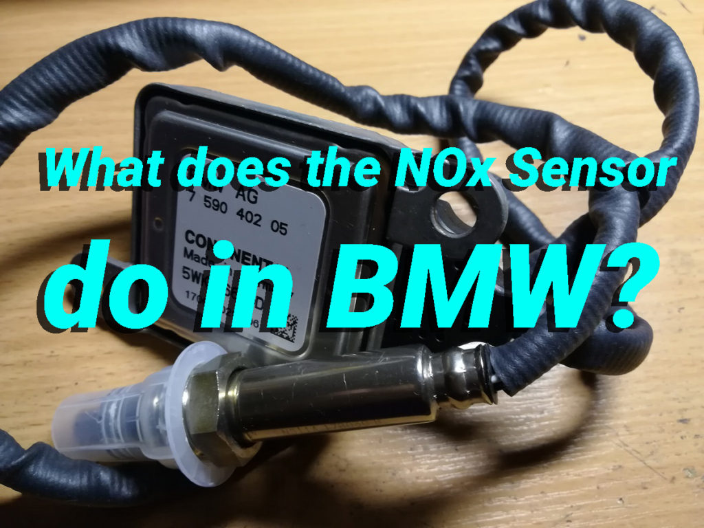 What does the NOx sensor do in BMW