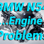 BMW N54 Engine Problems