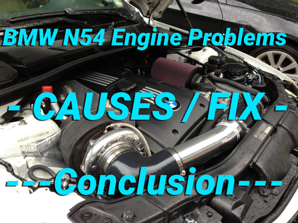 BMW N54 Engine Problems Causes Fix Conclusion