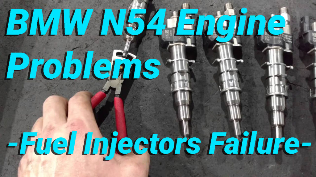 BMW N54 Engine Problems Fuel Injectors Failure