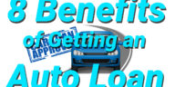 Benefits of Getting an Auto Loan