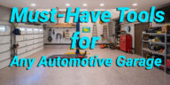 Must Have Tools for Any Automotive Garage