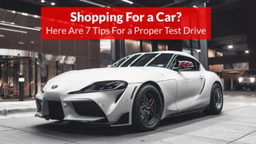 Shopping For a Car 7 Tips for a Proper Test Drive