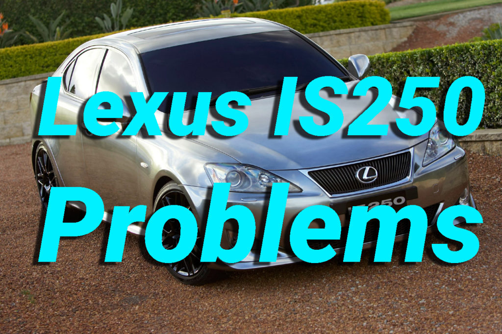 Lexus IS250 Low Engine Oil level Engine Problems Issues