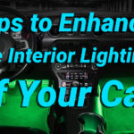 Tips to Enhance the Interior Lighting of Your Car