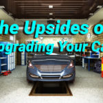 The Upsides of Upgrading Your Car