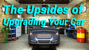 The Upsides of Upgrading Your Car