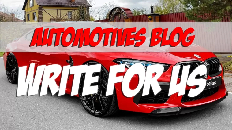 Write For Us Automotive